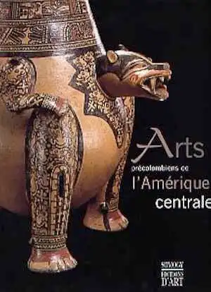 ÉPUISÉ - Arts précolombiens de l'Amérique centrale dans les collections du musée Barbier-Mueller de Barcelone, (av.-propos G. Georgy, préf. J.-P. Barbier), 2001, 268 p., 165 ill., br.