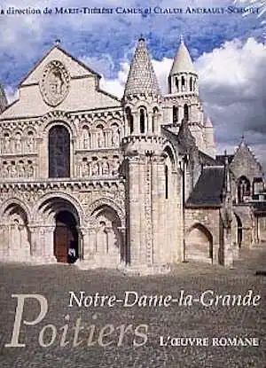 Notre-Dame-La-Grande à Poitiers. L'oeuvre romane. 2002, 350 p., 717 ill. n.b., coul., rel.