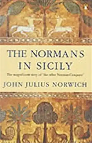 The Normans in Sicily. The Normans in the South 1016-1130 and the Kingdom in the Sun 1130-1194, 1992, 816 p., br.