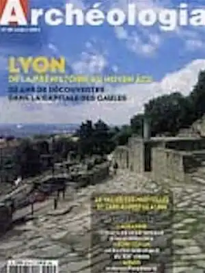 n°415. octobre 2004. Dossier : Lyon, des origines au Moyen Age, 30 ans de découvertes.