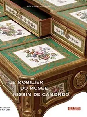 LEGRAND-ROSSI S. - Le mobilier du musée Nissim de Camondo, 2012, 232 p., env. 200 ill.