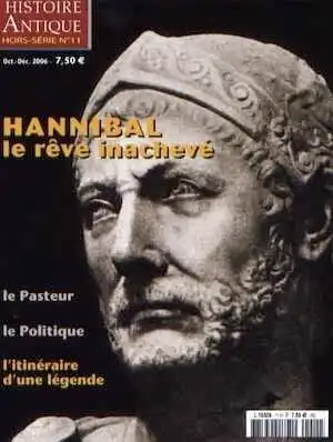 n°11. Oct.-Déc. 2006. Hannibal, le rêve inachevé.