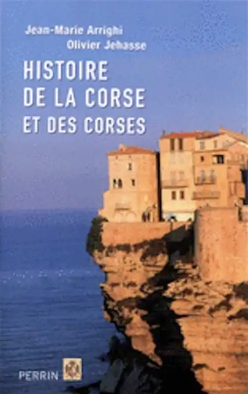 Histoire de la Corse et des Corses, 2008, 552 p.