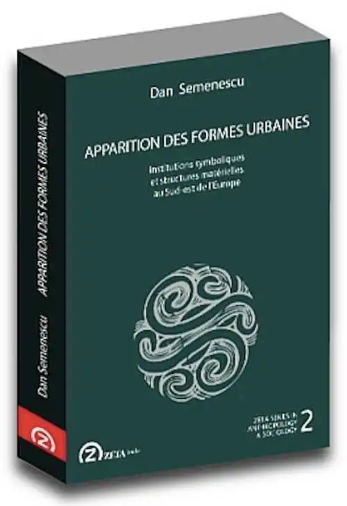 Apparitions des Formes Urbaines. Institutions symboliques et structures matérielles au Sud-est de l'Europe, 2008, 520 p.