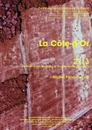 21/3, La Côte-d'Or : de Nuits-Saint-Georges à Voulaines-les-Templiers, par M. Provost et al., 2009, 464 p., 554 ill. et 1 plan h.t.