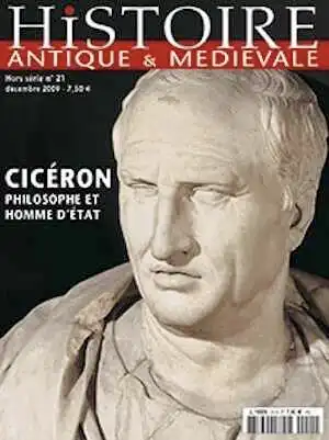 n°21. Décembre 2009. Cicéron, Philosophe et homme d'état.