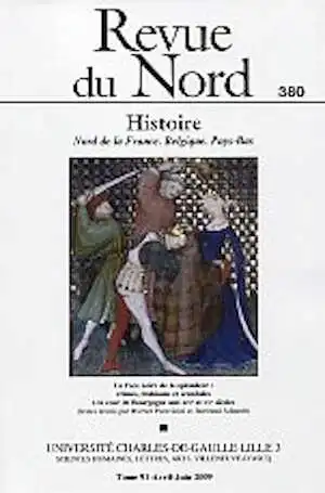 La Face noire de la splendeur : crimes, trahisons et scandales à la cour de Bourgogne aux XIVe et XVe siècles, (Revue du Nord, T. 91), 2009, 520 p.