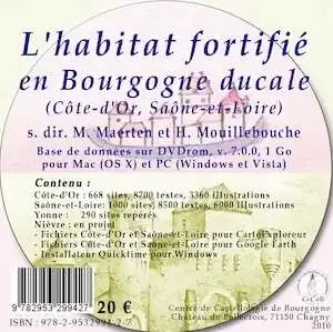 DVDrom - L'habitat fortifié en Bourgogne ducale (Côte-d'Or, Saône-et-Loire). Base de données sur DVDrom, v. 7.0.0.