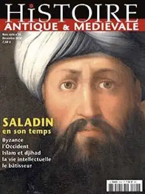 n°25. Décembre 2010. Saladin en son temps.