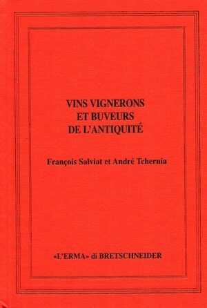 Vin, vignerons et buveurs de l'Antiquité, 2014, 238 p.