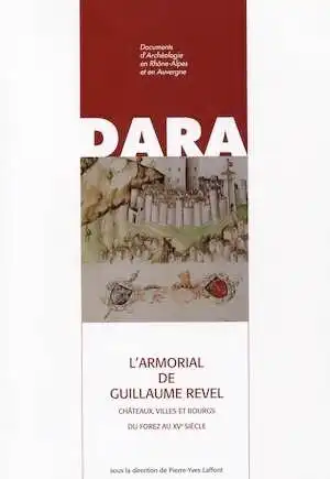 L'Armorial de Guillaume Revel, (DARA 35), 2011, 502 p., 420 ill.