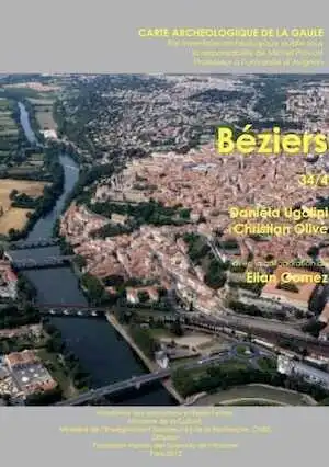 34/4, Béziers, par D. Ugolini, C. Olive, avec la collaboration d'E. Gomez, 2012, 405 p., 555 fig., atlas de 22 pl.