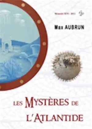 Les Mystères de l'Atlantide, 2013, 121 p., ill. n.b. et coul.