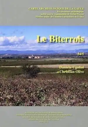 34/5, Le Biterrois, 2014, par D. Ugolini et C. Olive, 635 p., 995 fig.