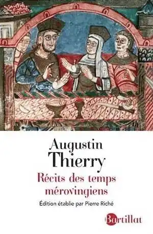 Récits des temps mérovingiens, 2014, 296 p.