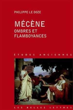 Mécène, ombres et flamboyances, 2014, 314 p.