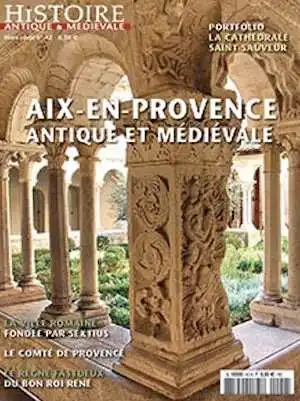 n°42, Avril 2015. Aix-en-Provence antique et médiévale.