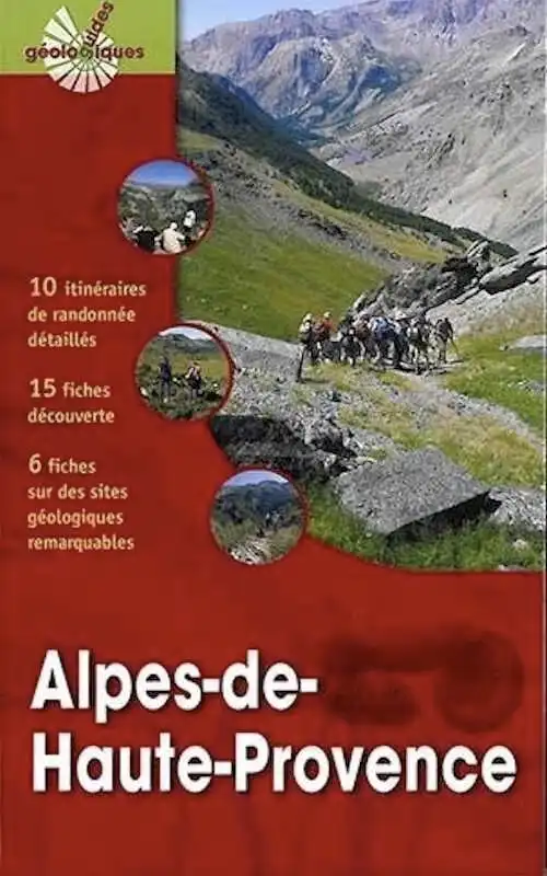 Alpes-de-Haute-Provence, (Guides géologiques), 2014.