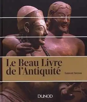 Le Beau Livre de l'Antiquité, 2017, 392 p.