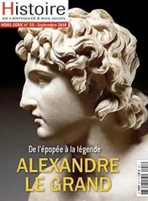 n°53, septembre 2018. Alexandre le Grand. De l'épopée à la légende.