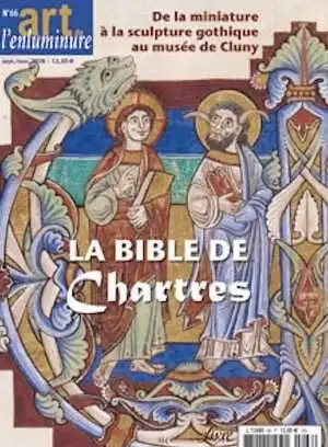 n°66, Sept.-Nov. 2018. La Bible de Chartres.