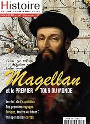 n°60, Décembre 2020. Magellan et le premier tour du monde.