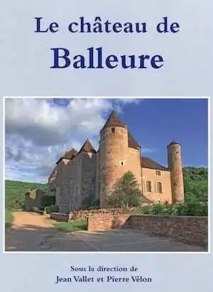 Le château de Balleure, 2023, 146 p.