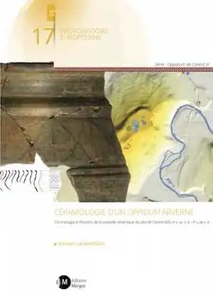 Céramologie d'un Oppidum arverne. Chronologie et fonction de la vaisselle céramique du site de Corent (63) IIe s. av. n. è. - IIe s. de n. è., 2024, 646 p.