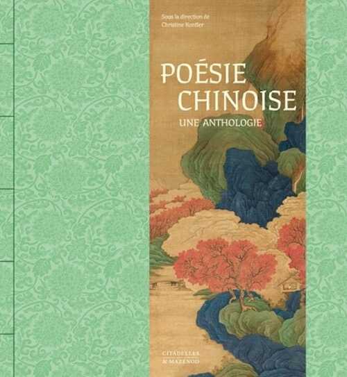 KONTLER K. - Poésie chinoise. Une anthologie, 2024, 290 p.