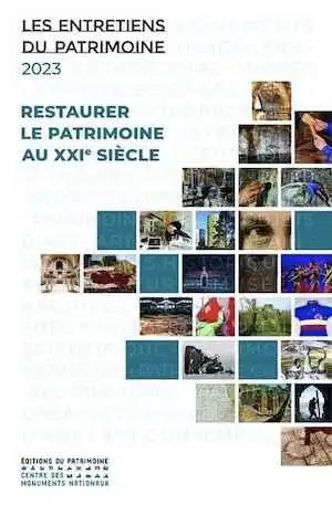 Restaurer le patrimoine au XXIe siècle, 2024, 296 p.