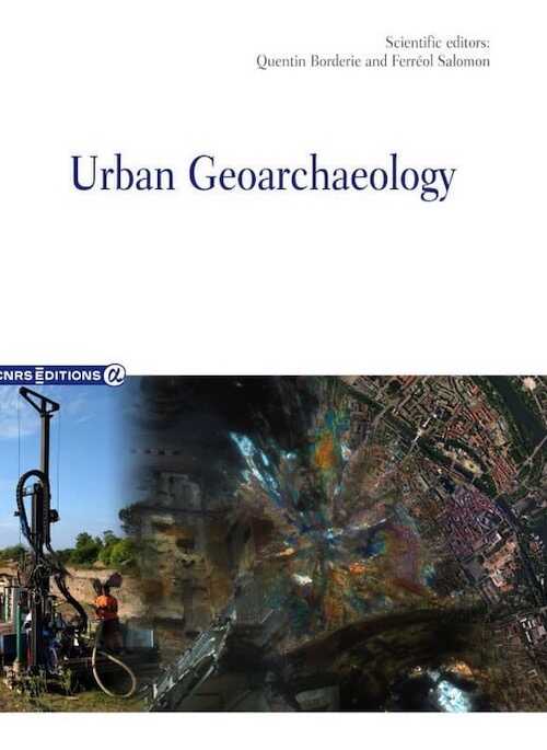 Urban Geoarchaeology, 2024, 456 p.