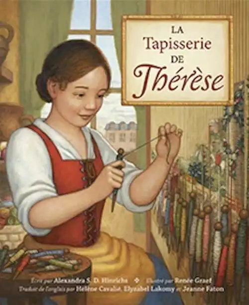 La tapisserie de Thérèse, 2025, 40 p. Livre Jeunesse 6-9 ans