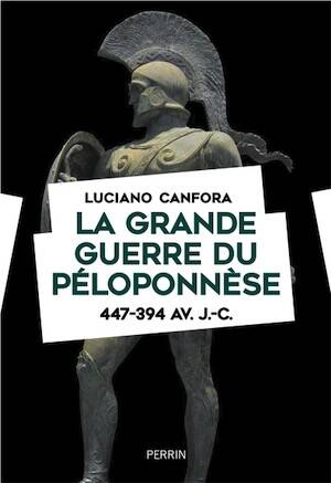 La grande guerre du Péloponnèse 447-394 av. J.-C., 2026, 400 p.