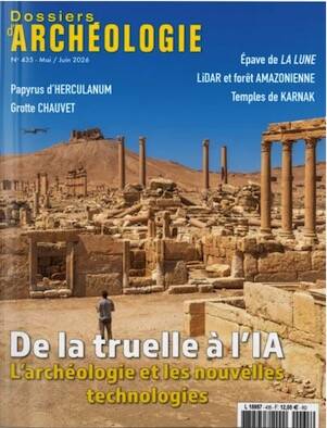 n°435, Mai-Juin 2026. De la truelle à l'IA. L'archéologie et les nouvelles technologies.